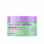 Don´t Hate, Exfoliate Body Scrub – b.fresh